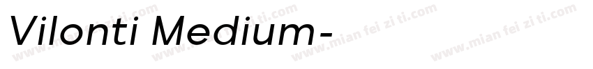 Vilonti Medium字体转换